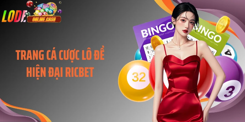 Trang cá cược lô đề hiện đại Ricbet